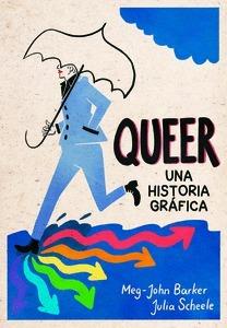 Queer: una historia gráfica | 9788415373537 | Barker Meg-John