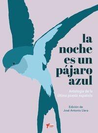 Noche pájaro azul, la | 9788412766110 | LLERA,JOSÉ ANTONIO