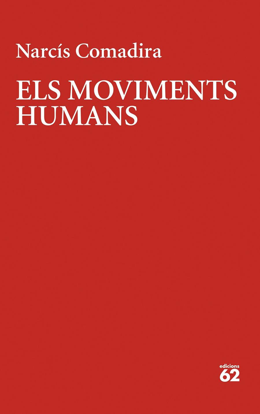 Moviments humans, els | 9788429780123 | Comadira, Narcís