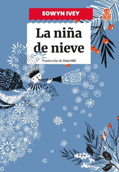 Niña de nieve, la | 9788418918667 | Ivey, Eowyn