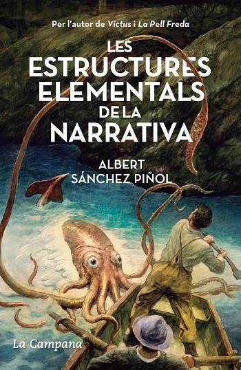 Estructures elementals de la narrativa, els | 9788418226045 | Sánchez Piñol, Albert