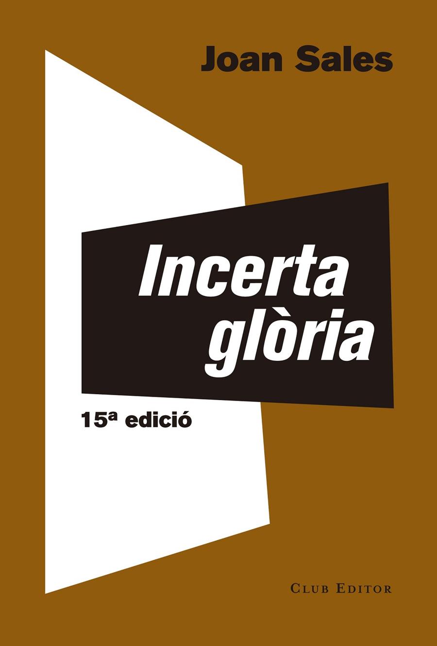 Incerta glòria | 9788473291767 | Sales X, Joan