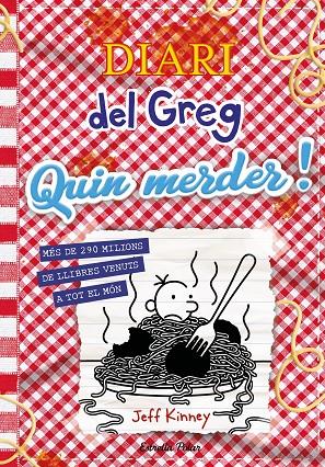 Quin merder! (Diari del Greg 19) | 9788413899350 | Kinney, Jeff