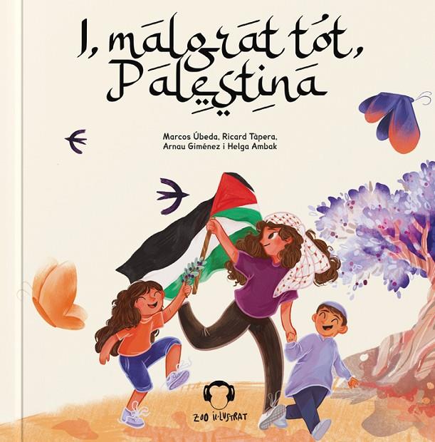 I, malgrat tot, Palestina (Llibre il·lustrat Zoo) | 9788412650259 | DDAA