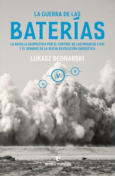 Guerra de las baterías, la | 9788419158710 | Bednarski, Lukasz