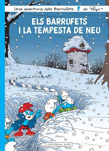 Barrufets i la tempesta de neu, els (Els Barrufets 39) | 9788419007094 | Culliford, Thierry / Jost, Alain