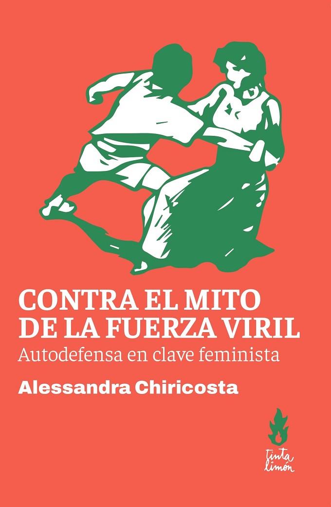 Contra el mito de la fuerza viril | 9786316507051 | Chiricosta, Alessandra