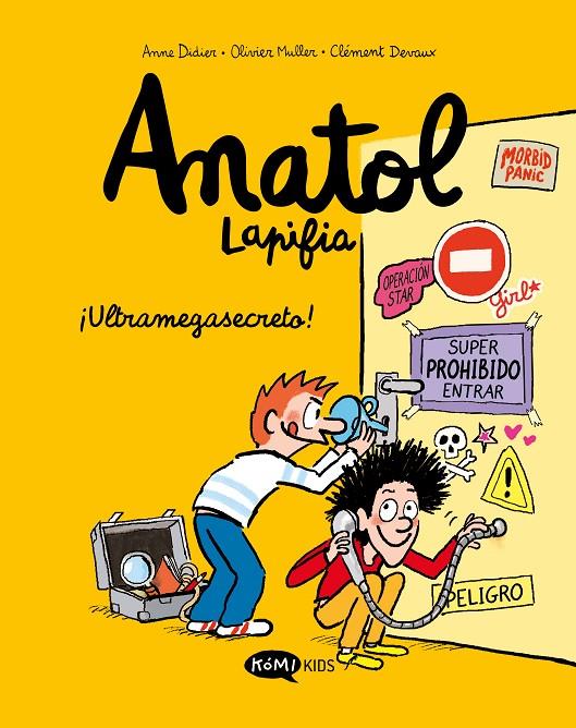 !Ultramegasecreto!(Anatol Lapifia Vol.5) | 9788419183149 | Didier, Anne / Muller, Olivier