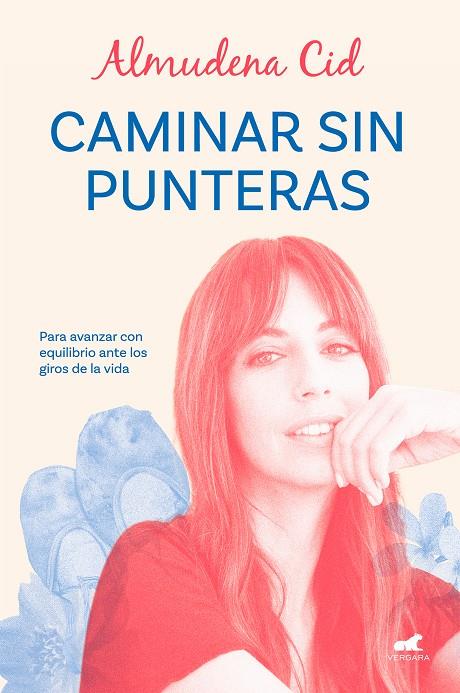 Caminar sin punteras | 9788419248329 | Cid, Almudena