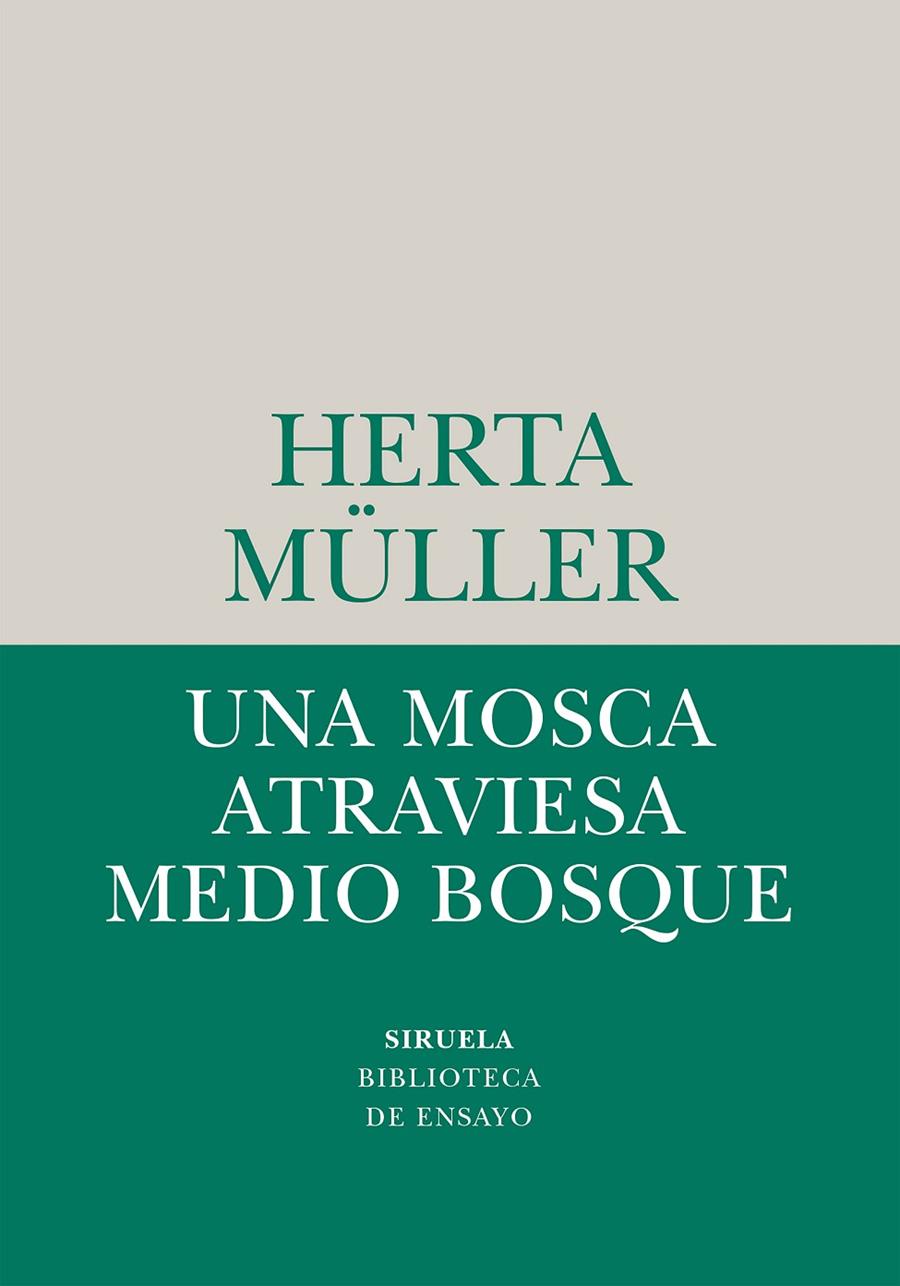 Una mosca atraviesa medio bosque | 9788410183780 | Müller, Herta