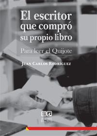 Escritor que compró su propio libro, el | 9788490450444 | Rodríguez, Juan Carlos