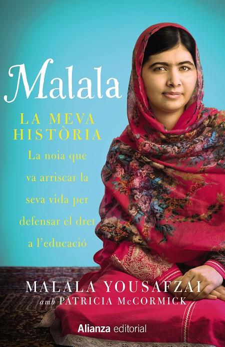 Malala. La meva història | 9788420693323 | Yousafzai, Malala / McCormick, Patricia