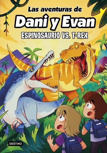 Espinosaurio vs. T-Rex (Dani y Evan 10) | 9788408292418 | Las aventuras de Dani y Evan