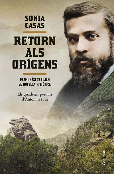 Retorn als Origens (Premi Nèstor Luján 2023) | 9788466430685 | Casas, Sònia