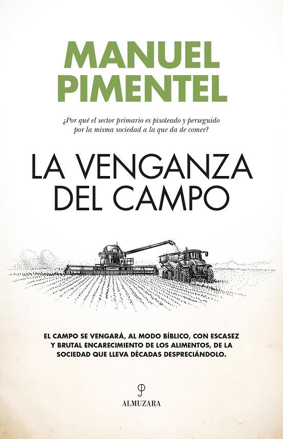 Venganza del campo, la | 9788411319379 | Pimentel, Manuel