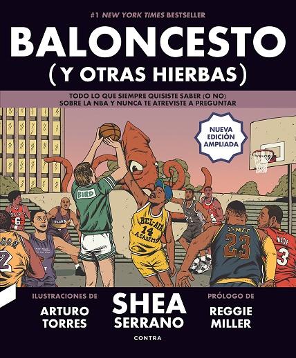 Baloncesto (y otras hierbas) (NUEVA EDICIÓN AMPLIADA) | 9788418282737 | Serrano, Shea