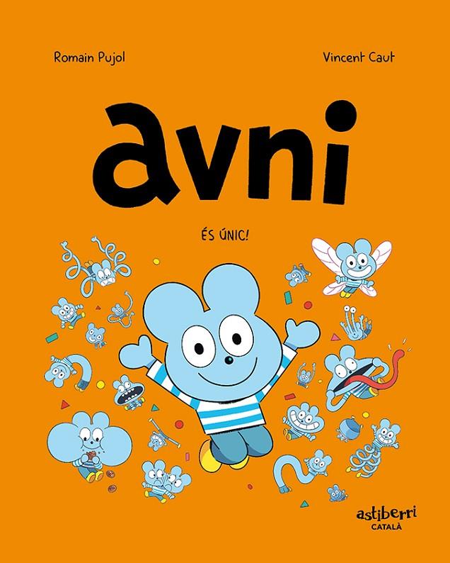 És únic! (Avni 5) | 9788418909887 | Pujol, Romain / Caut, Vincent