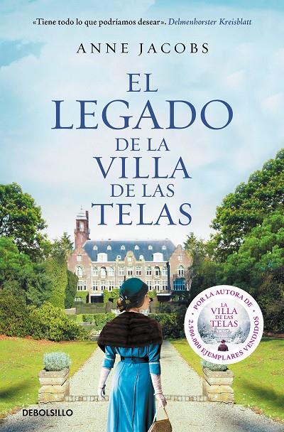 Legado de la villa de las telas, el (La villa de las telas 3) | 9788466351386 | Jacobs, Anne