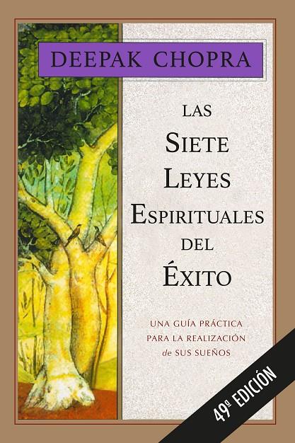 Siete leyes espirituales del éxito, les | 9788441400153 | Chopra, Deepak