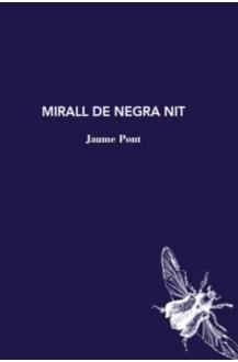 Mirall de negra nit | 9788412171242 | Pont, Jaume