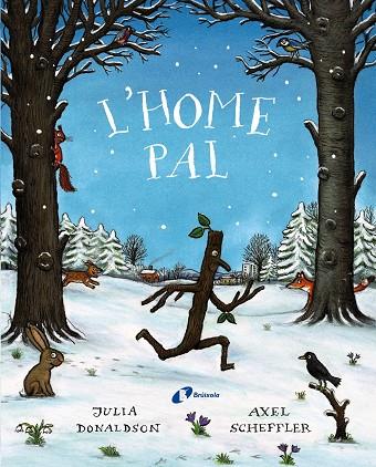 Home pal, l' | 9788499062815 | Donaldson, Julia