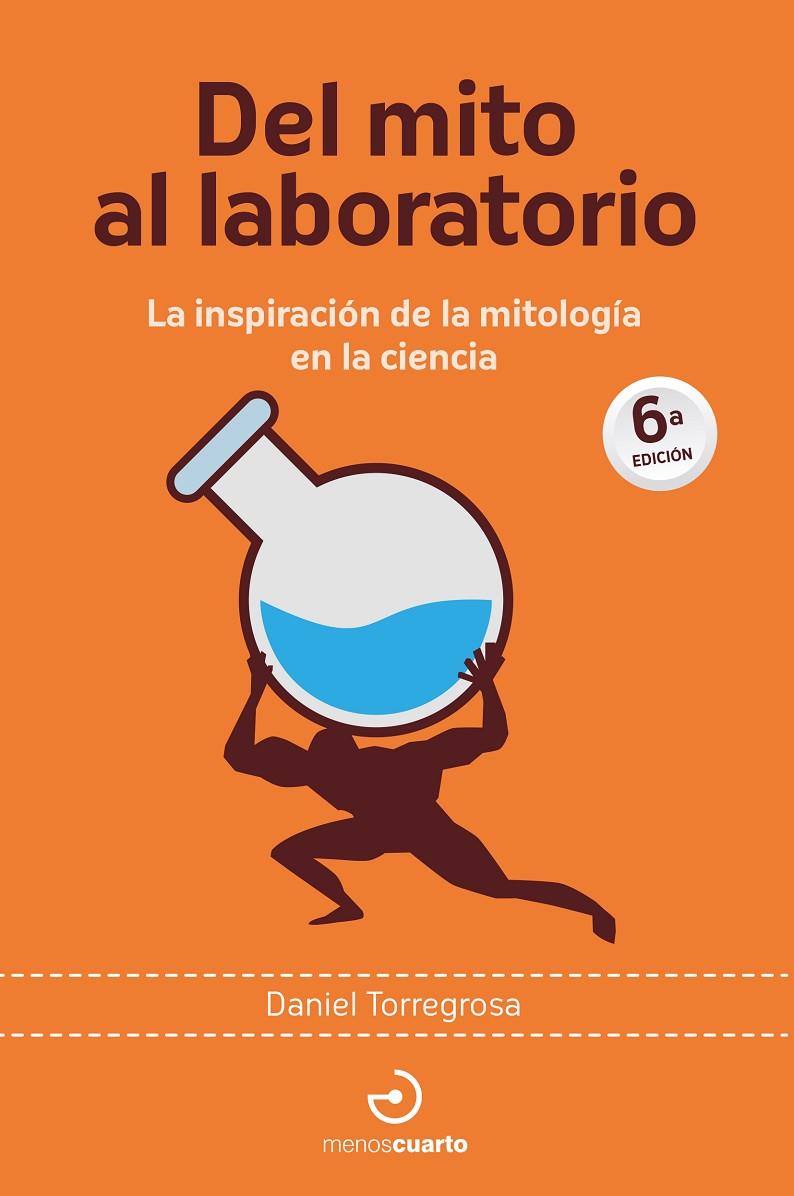 Del mito al laboratorio | 9788415740872 | Torregrosa, Daniel