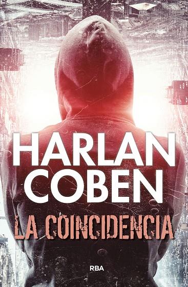 Coincidencia, la | 9788411320016 | Coben, Harlan