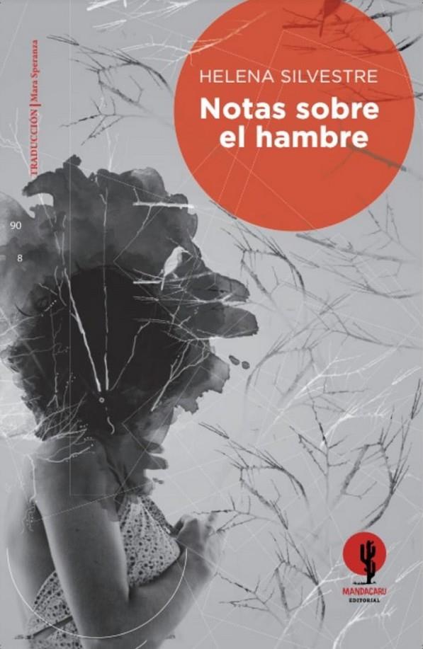 NOTAS SOBRE EL HAMBRE | 9789874767141 | Silvestre, Helena