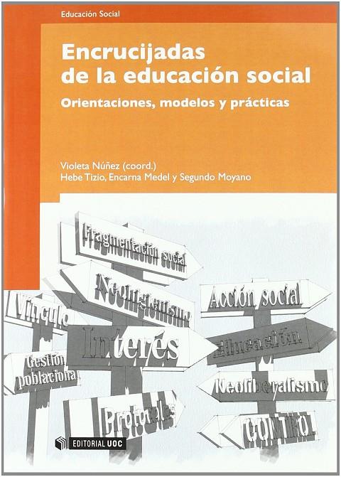 Encrucijadas de la educación social | 9788497880299 | Núñez Pérez, Violeta