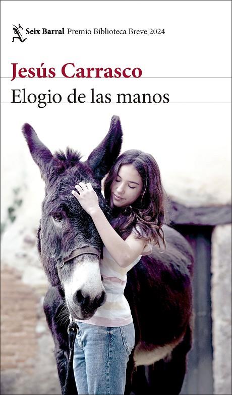 Elogio de las manos | 9788432243318 | Carrasco, Jesús