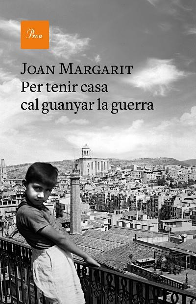 Per tenir casa cal guanyar la guerra | 9788475887067 | Margarit, Joan