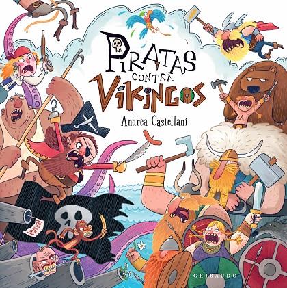 Piratas contra vikingos | 9788412586039 | Castellani, Andrea