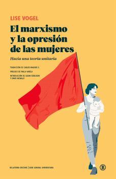 Marxismo y la opresión de las mujeres, el | 9788419160683 | Lise Vogel