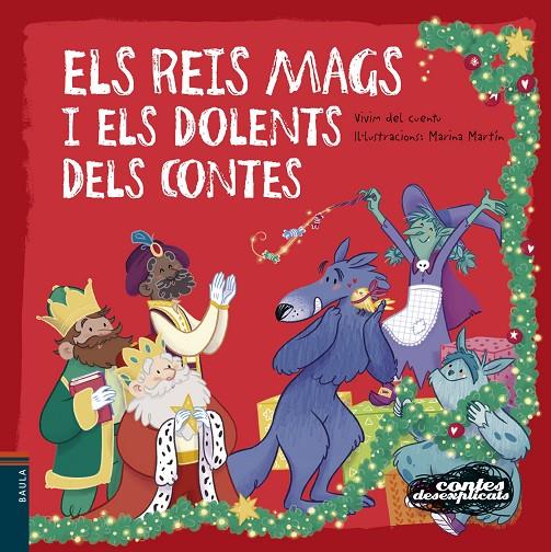 Reis Mags i els dolents dels contes, els | 9788447935451 | Vivim del Cuentu