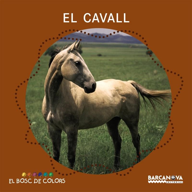 Cavall, el (El bosc de colors) | 9788448924638 | Baldó, Estel/Gil, Rosa/Soliva, Maria