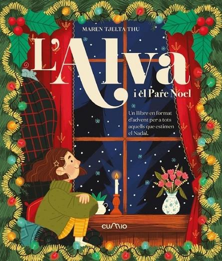 Alva i el Pare Noel, l' | 9788482895963 | Maren Tjelta Thu