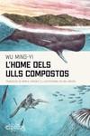 Home dels ulls compostos, l' | 9788412498011 | Ming-Yi, Wu