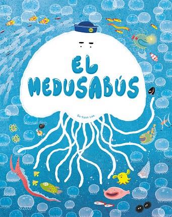 Medusabús, el | 9788491457190 | Lee, Su-hyun