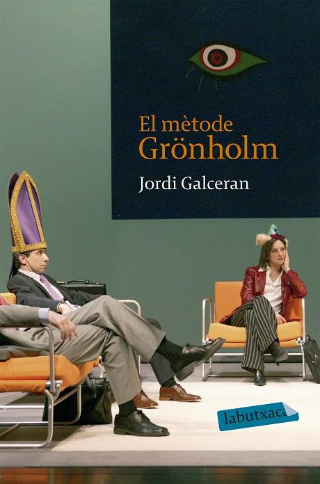 Mètode Grönholm, el | 9788496863736 | Galcerán Ferrer, Jordi