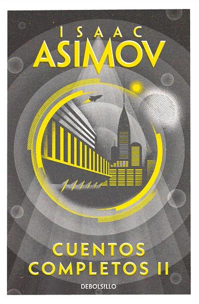 Cuentos completos II | 9788466348409 | Asimov, Isaac