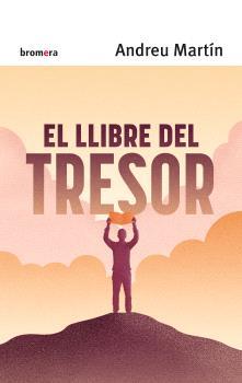 Llibre del tresor, el | 9788413585444 | ANDREU MARTIN