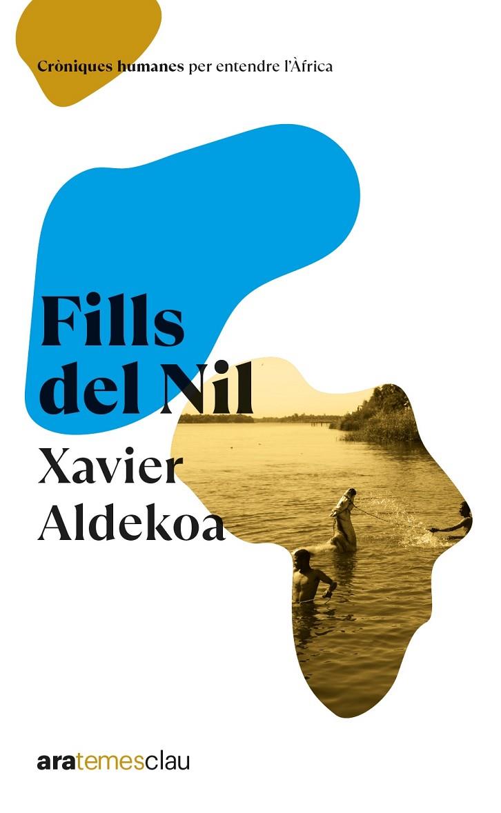 Fills del Nil (NE 2023) | 9788418928772 | Aldekoa Morales, Xavier