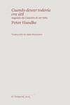 Cuando desear todavía era útil | 9788412656169 | Handke, Peter