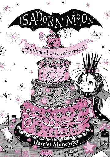 Isadora Moon 3 La Isadora Moon celebra el seu aniversari (edició especial) | 9788420456881 | Muncaster, Harriet