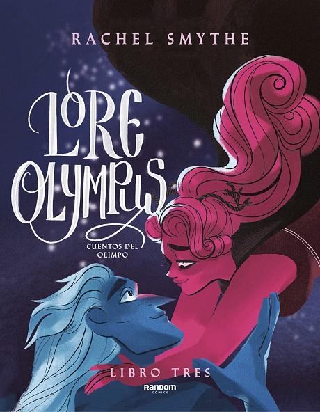 Lore Olympus 3 | 9788418040443 | Smythe, Rachel