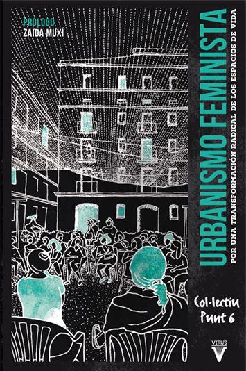 Urbanismo feminista | 9788417870263 | COL·LECTIU PUNT 6