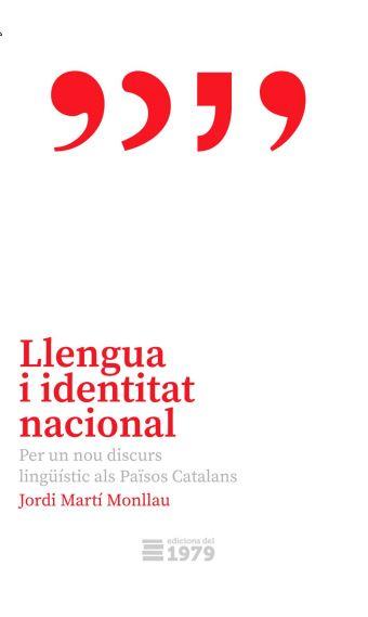 Llengua i identitat nacional | 9788412325546 | Martí Monllau, Jordi