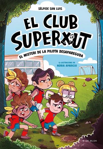 Misteri de la pilota desapareguda, el (El Club Superxut 1) | 9788419910080 | San Luis, Sélpide