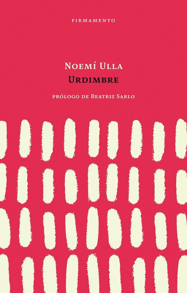 Urdimbre | 9788412663020 | Noemí Ulla