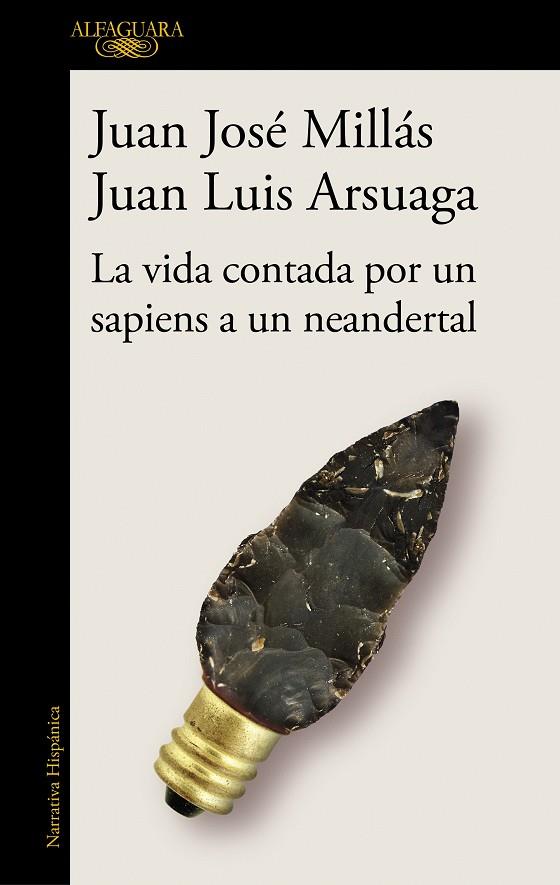 Vida contada por un sapiens a un neandertal, la | 9788420439655 | Millás, Juan José/Arsuaga, Juan Luis